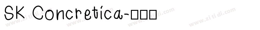 SK Concretica字体转换